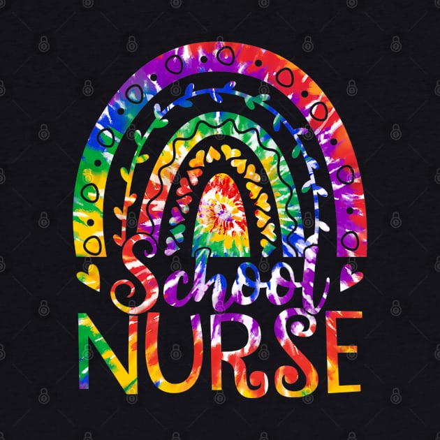 Rainbow Tie Dye School Nurse Back To School Nurse Week by fatmehedo8